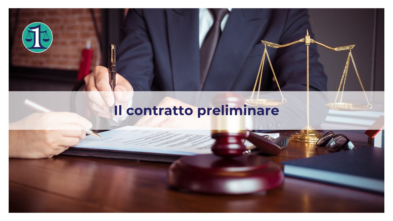 <strong>Che funzione ha il contratto preliminare?</strong>