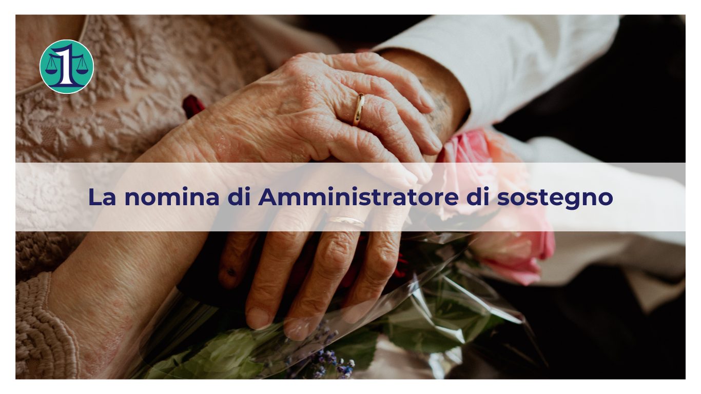 <strong>Quali documenti mi servono per chiedere la nomina di un Amministratore di sostegno?</strong>