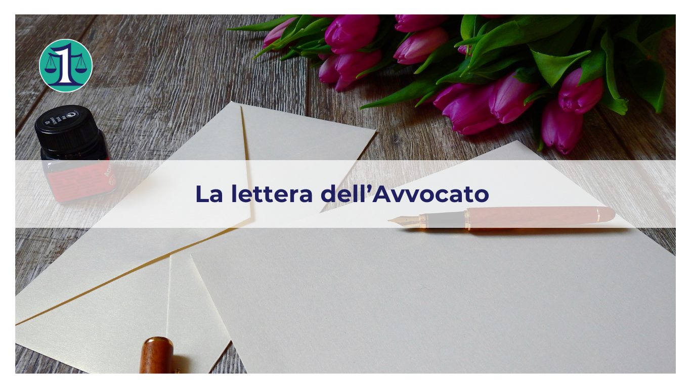 <strong>Ho ricevuto una lettera da un Avvocato: che faccio?</strong>