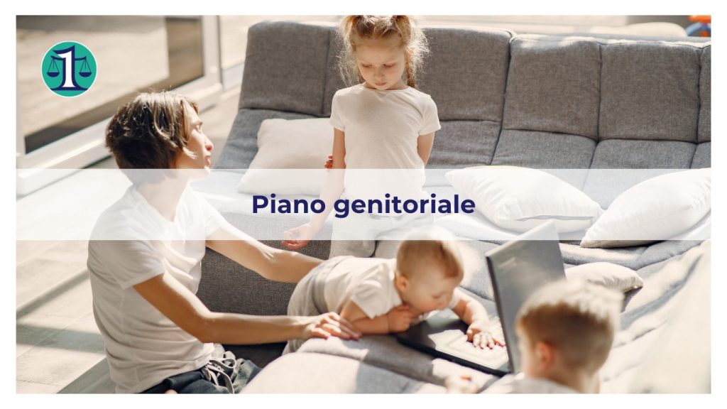 <strong>Piano genitoriale: tutto quello che c’è da sapere</strong>