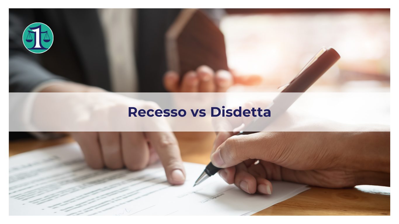 <strong>Recesso e disdetta: funzione e differenze</strong>