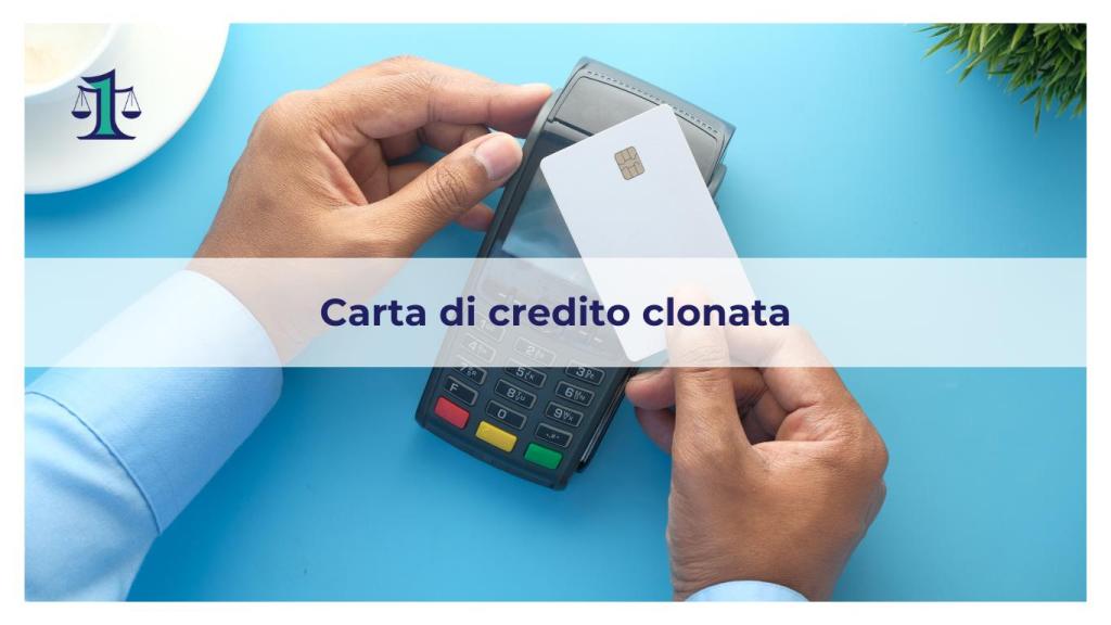 <strong>Carta di credito clonata: ecco cosa fare e come proteggersi</strong>